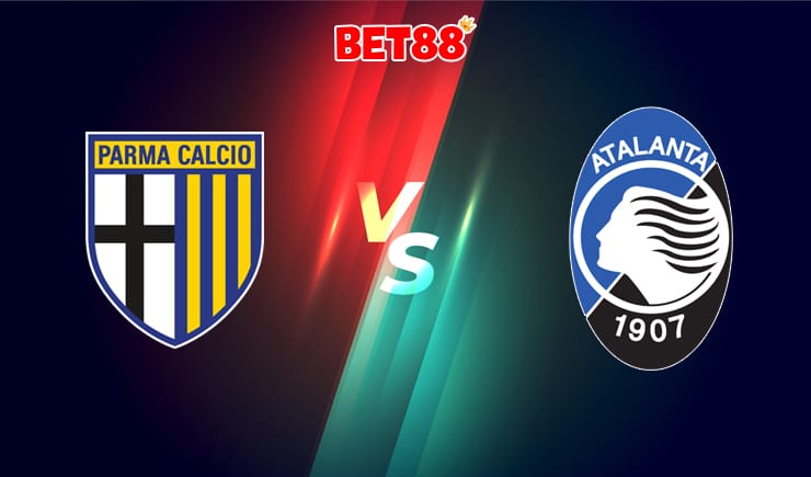 Soi kèo VN88 trận đấu Parma vs Atalanta, 00h30 – 29/07