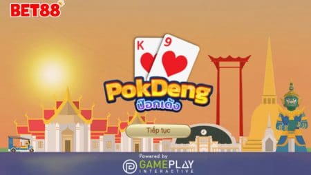 Hướng dẫn cách chơi Pok Deng chi tiết nhất tại W88