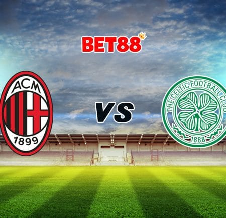Nhận định bóng đá ENT22 trận AC Milan vs Celtic, 00h55 – 04/12