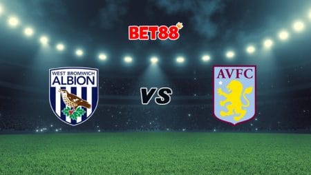 Soi kèo trận West Bromwich vs Aston Villa, 02h15 – 21/12