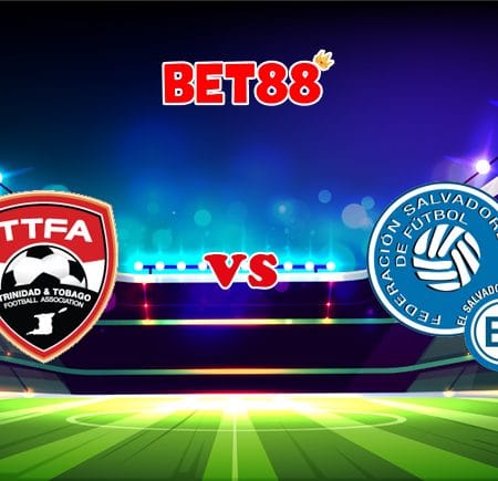 Soi kèo M88 trận Trinidad Tobago vs El Salvador, 06h30 – 15/07