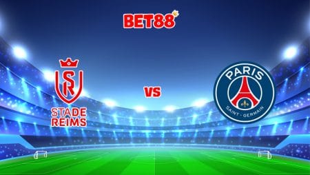 Soi kèo bóng đá VN88 trận đấu Reims vs PSG, 01h45 – 30/08