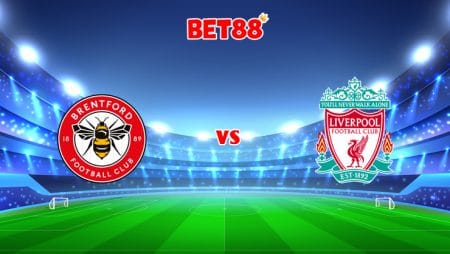 Soi kèo trận đấu Brentford vs Liverpool, 23h30 – 25/09