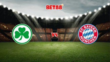 Soi kèo W88 trận Greuther Furth vs Bayern Munich, 01h30 – 25/09