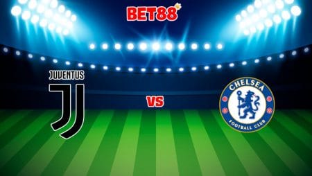 Soi kèo trận đấu Juventus vs Chelsea, 02h00 – 30/09