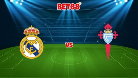 Soi kèo bóng đá V9BET trận Real Madrid vs Celta Vigo, 02h00 – 13/09