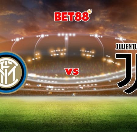 Soi kèo Dafabet trận đấu Inter Milan vs Juventus, 01h45 – 25/10