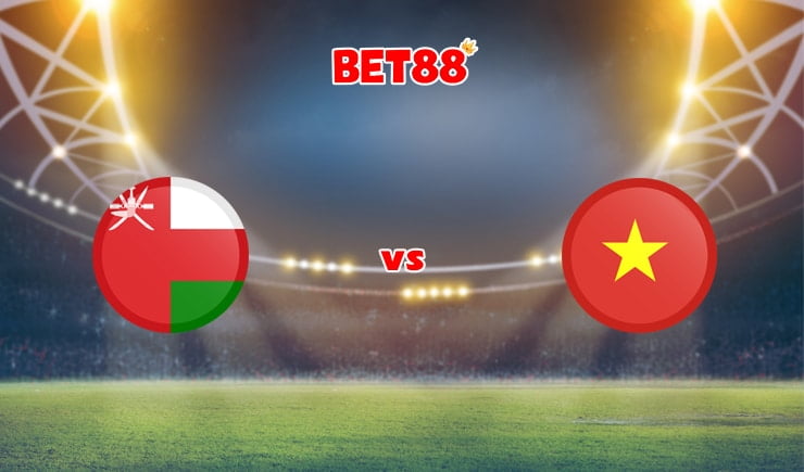 Soi kèo nhà cái trận Oman vs Việt Nam, 23h00 – 12/10