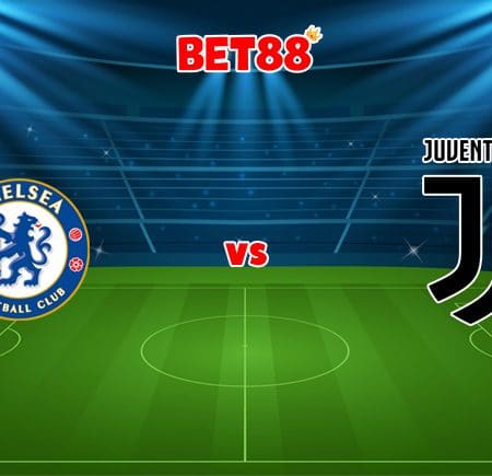 Soi kèo W88 trận đấu Chelsea vs Juventus, 03h00 – 24/11