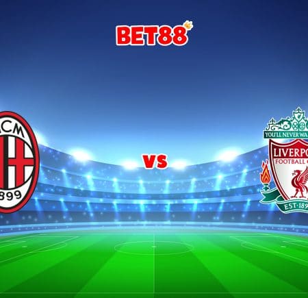 Soi kèo FUN88 trận đấu AC Milan vs Liverpool, 03h00 – 08/12