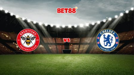 Soi kèo VN88 trận đấu Brentford vs Chelsea, 02h45 – 23/12