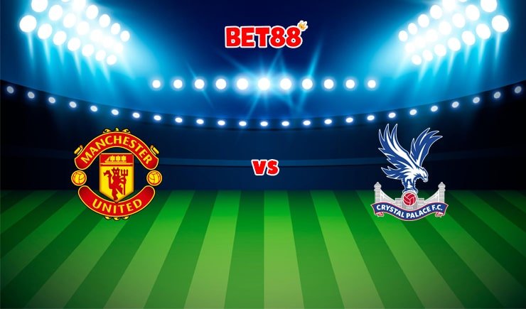 Soi kèo trận Man United vs Crystal Palace, 21h00 – 05/12