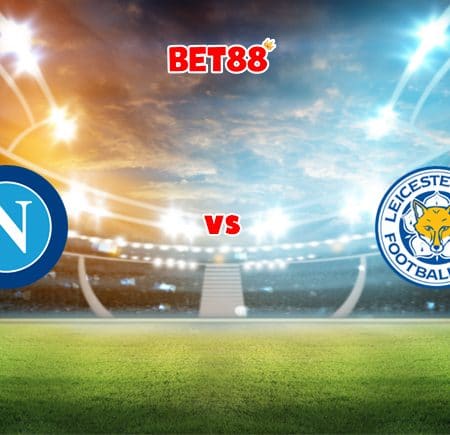 Soi kèo HappyLuke trận Napoli vs Leicester City, 00h45 – 10/12
