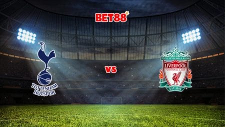Soi kèo bóng đá M88 trận Tottenham vs Liverpool, 23h30 – 19/12