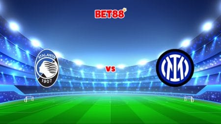 Soi kèo trận Atalanta vs Inter Milan, 02h45 – 17/01