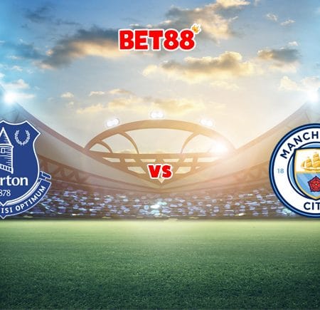 Soi kèo W88 trận Everton vs Manchester City, 00h30 – 27/02