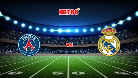 Soi kèo FUN88 trận đấu PSG vs Real Madrid, 03h00 – 16/02