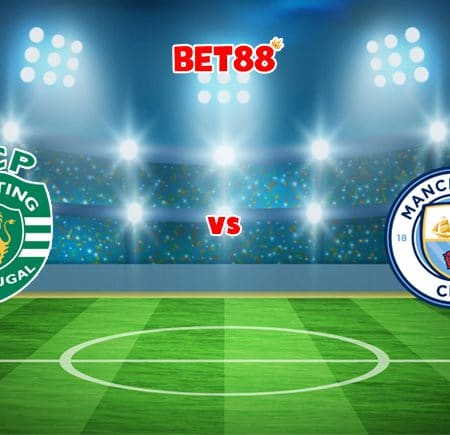 Soi kèo trận Sporting Lisbon vs Manchester City, 03h00 – 16/02